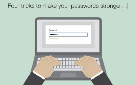 Four Tricks To Make Your Passwords Stronger